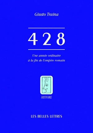 428 : une année ordinaire à la fin de l'Empire romain book