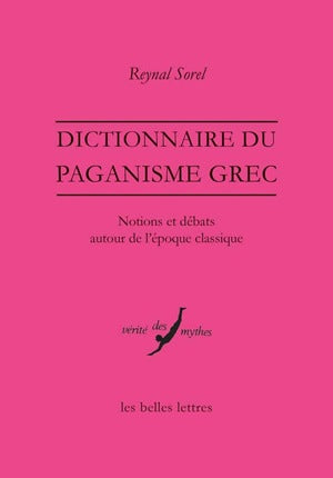 Dictionnaire du paganisme grec : notions et débats autour de l'époque classique book