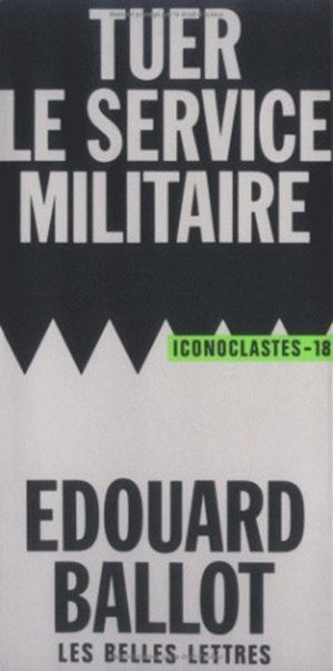 Tuer le service militaire book