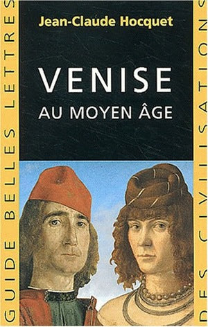 Venise au Moyen Age book