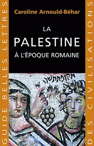 La Palestine à l'époque romaine book