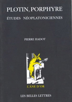 Plotin, Porphyre : et autres études néoplatoniciennes book