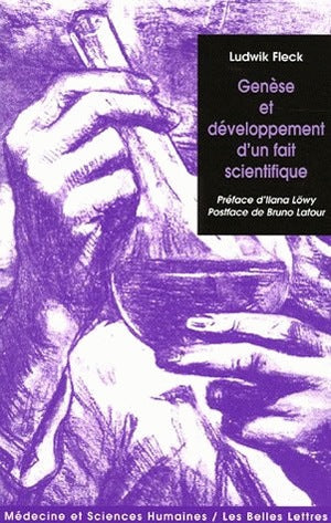 Genèse et développement d'un fait scientifique Medicine