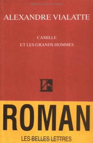 Camille et les grands hommes Contemporary literature