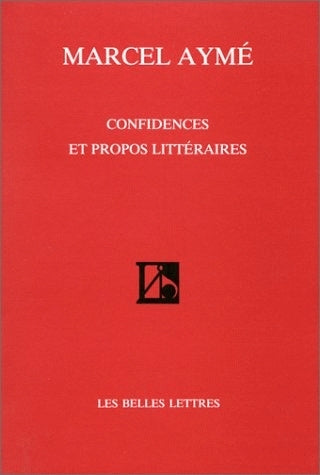 Confidences et propos littéraires book
