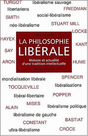 La philosophie libérale : histoire et actualité d'une tradition intellectuelle book