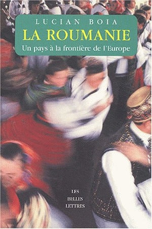 La Roumanie : un pays à la frontière de l'Europe Social Sciences