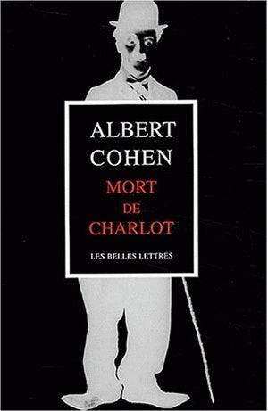 Mort de Charlot. Projections ou Après-minuit à Genève. Cher Orient Contemporary literature
