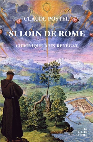 Si loin de Rome : chronique d'un renégat book