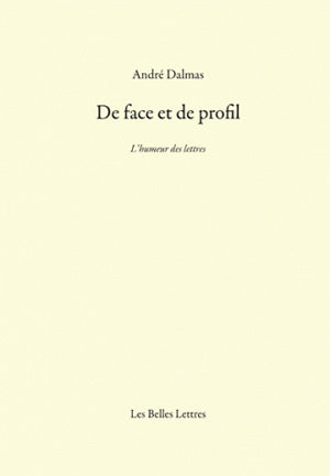 De face et de profil : l'humeur des lettres Social Sciences