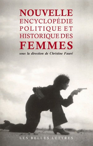 Nouvelle encyclopédie politique et historique des femmes Books