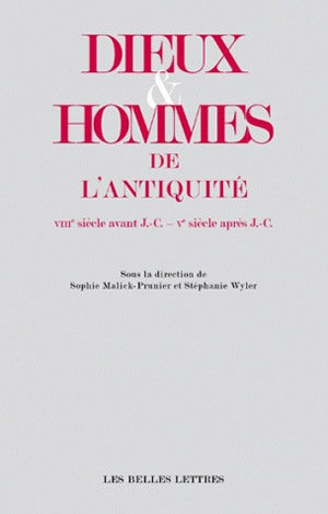 Dieux & hommes de l'Antiquité : VIIIe siècle avant J.-C.-Ve siècle après J.-C. Social Sciences