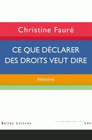 Ce que déclarer des droits veut dire : histoires Social Sciences