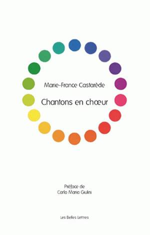 Chantons en choeur : essai sur la fraternité des choeurs Social Sciences