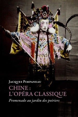 Chine, l'opéra classique : promenade au jardin des poiriers Social Sciences