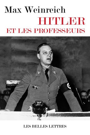 Hitler et les professeurs : le rôle des universitaires allemands dans les crimes commis contre le peuple juif book