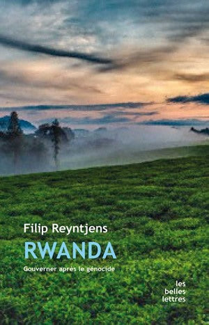Rwanda : gouverner après le génocide Social Sciences