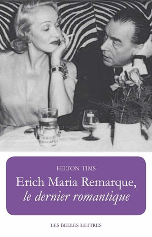 Erich Maria Remarque, le dernier romantique Essays & Short Stories