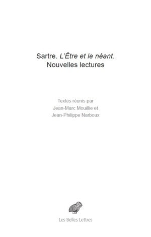 Sartre, L'être et le néant : nouvelles lectures Philosophy