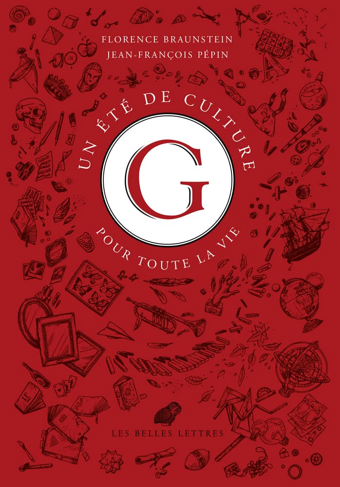 Un Ete De Culture G: Pour Toute La Vie Books
