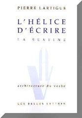 L'Hélice d'écrire : la sextine Social Sciences