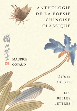 Anthologie bilingue de la poésie chinoise classique book