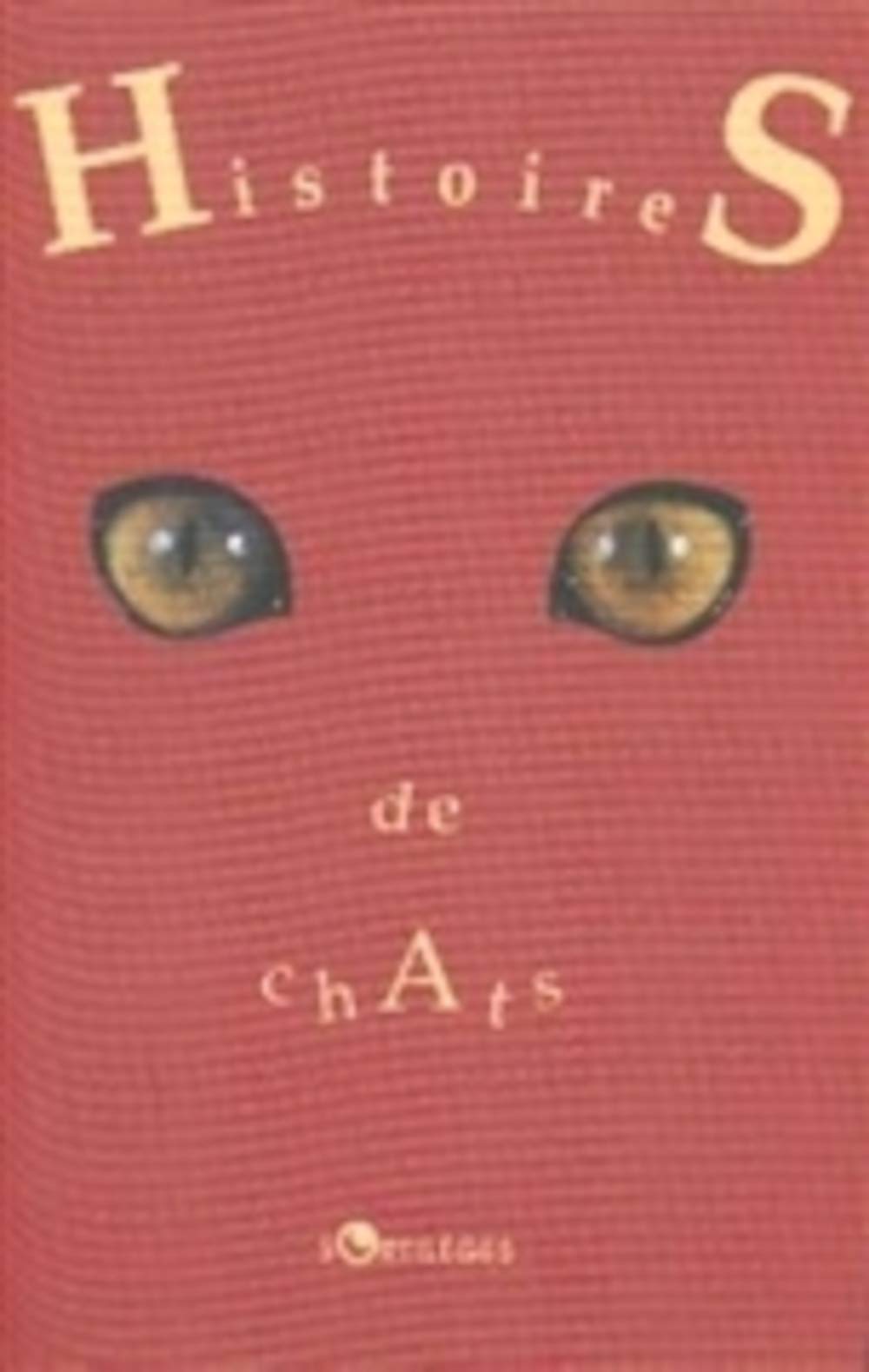 Histoires De Chats Et Autres Histoires De Chats Coffret 2 Volumes book