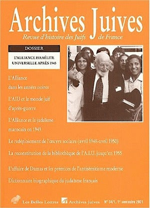 Archives juives, n° 34-1. L Alliance israélite universelle après 1945 book