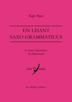 En lisant Saxo Grammaticus : le passé légendaire du Danemark book