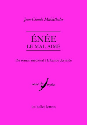 Enée le mal-aimé : du roman médiéval à la bande dessinée book