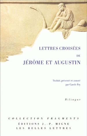 Lettres croisées de Jérôme et Augustin Social Sciences