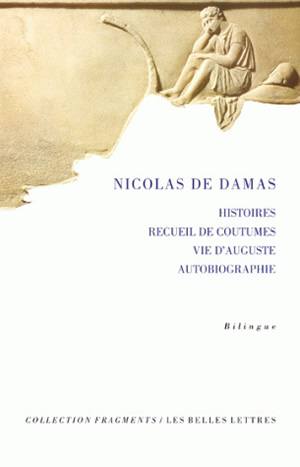 Histoires. Recueil de coutumes. Vie d'Auguste Classics