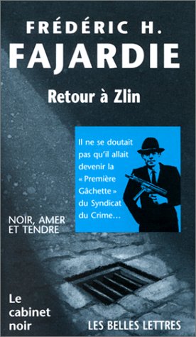 Retour A Zlin (Cn1 ***Sodis Pour Librairies**** Books