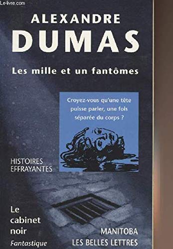 Les mille et un fantômes: Une journée à Fontenay-aux-Roses, récit Books