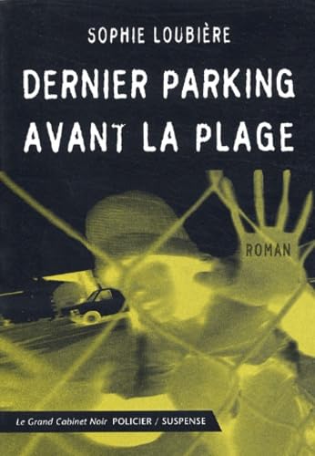 Dernier Parking Avant La Plage Books