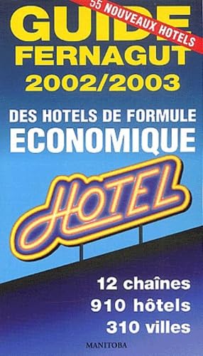 Guide Fernagut des hôtels de formule économique, 2002 book