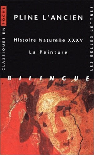 Histoire naturelle, livre XXXV : la peinture Social Sciences
