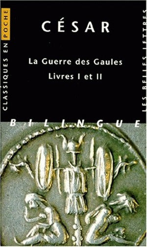 La guerre des Gaules : livres I et II Politics & History