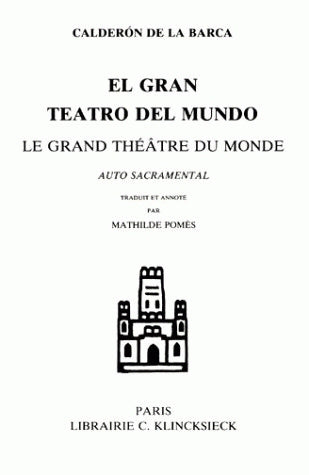 El gran teatro del mundo. Le grand théâtre du monde book