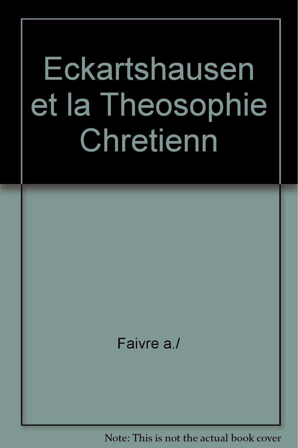 Eckartshausen et la théosophie chrétienne book