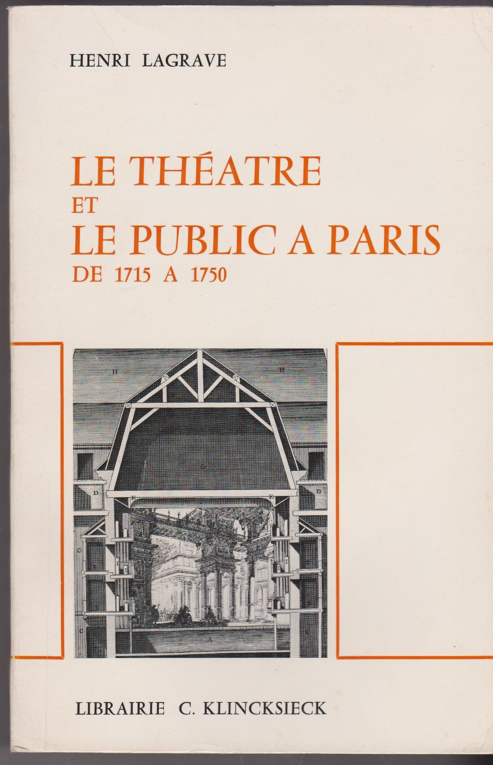 Le Théâtre et le Public à Paris de 1715 à 1750 book