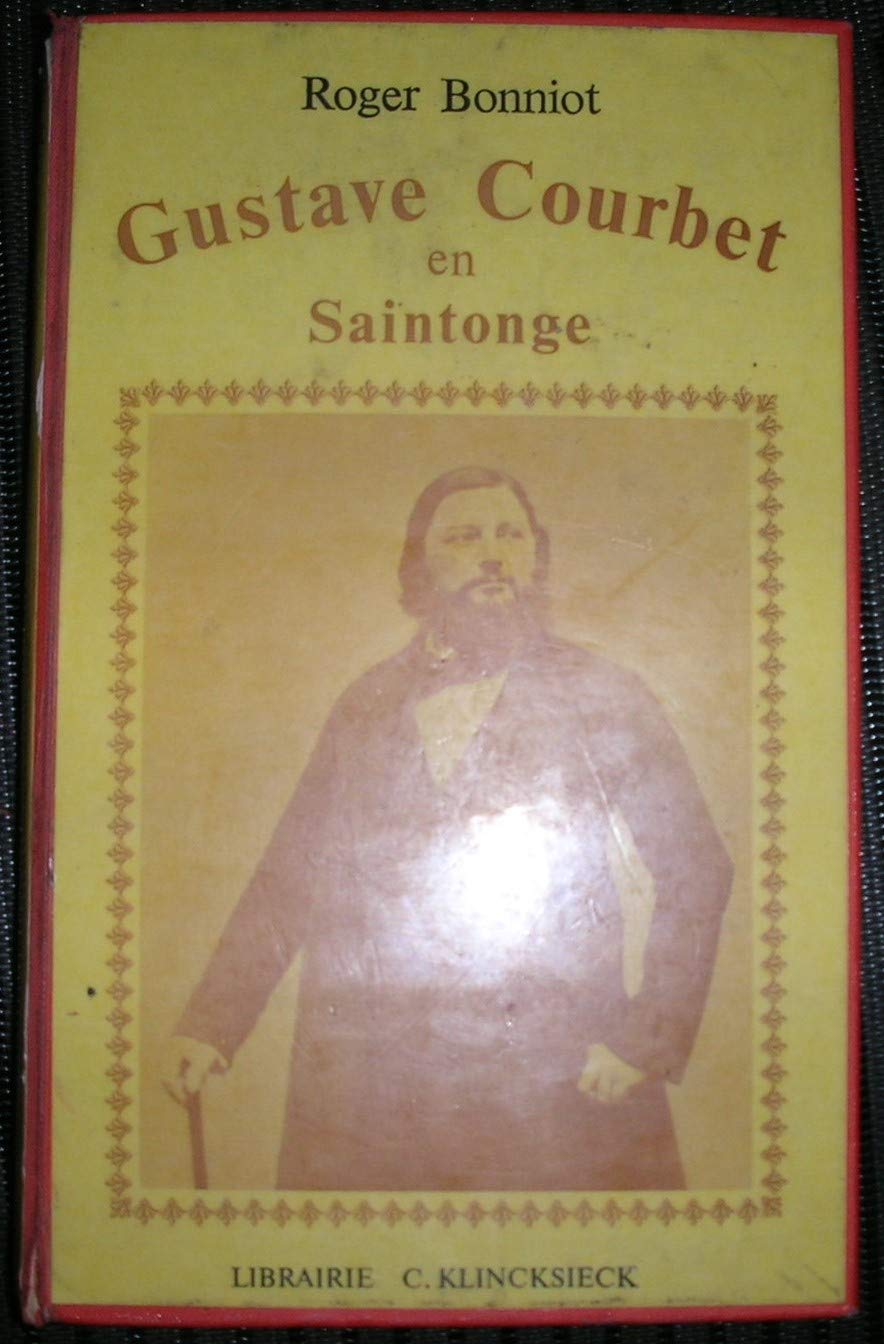 Gustave Courbet En Saintonge 1862-1863 Books