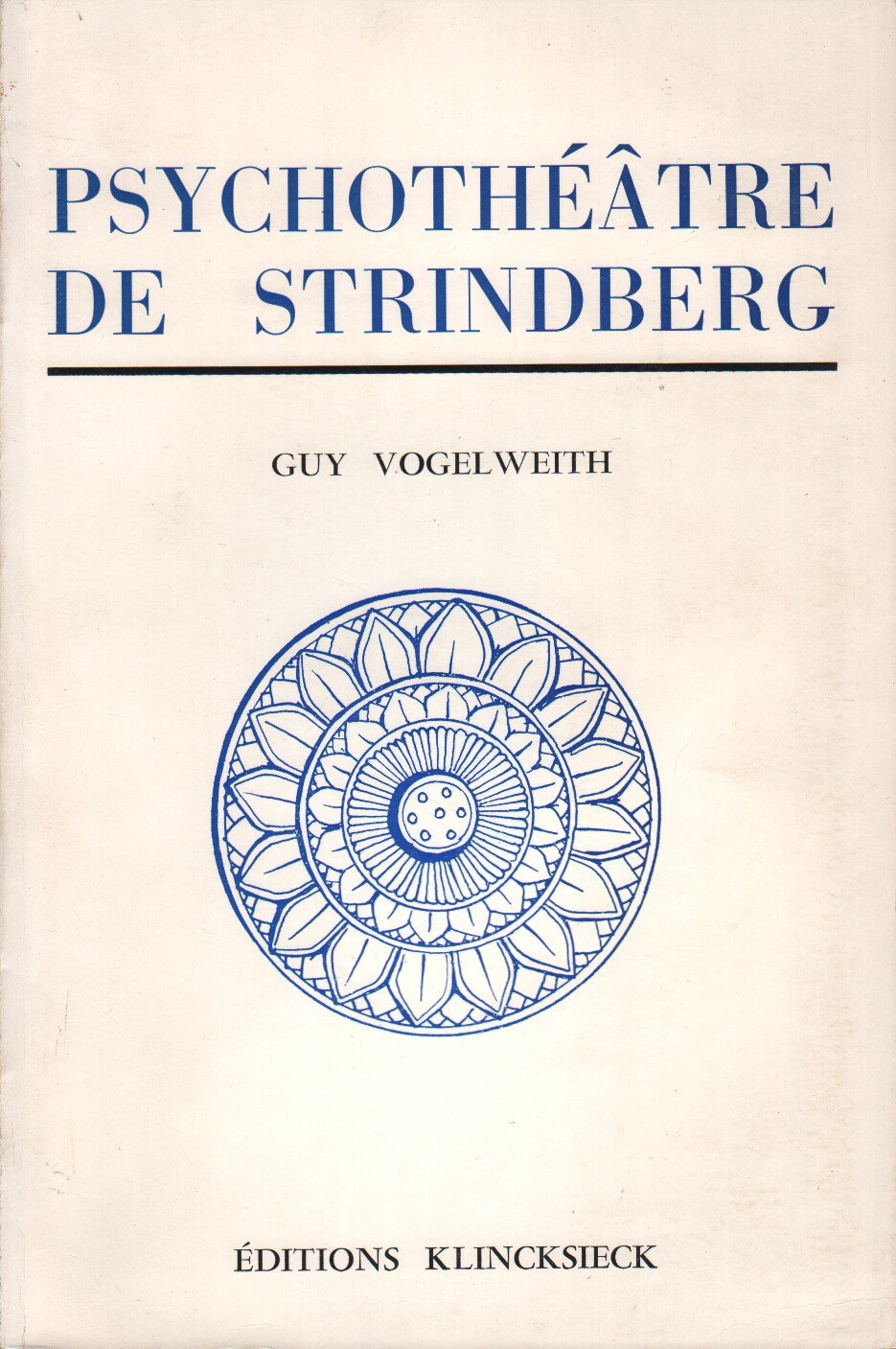 Psychothéâtre de Strindberg : Un auteur en quête de métamorphose book