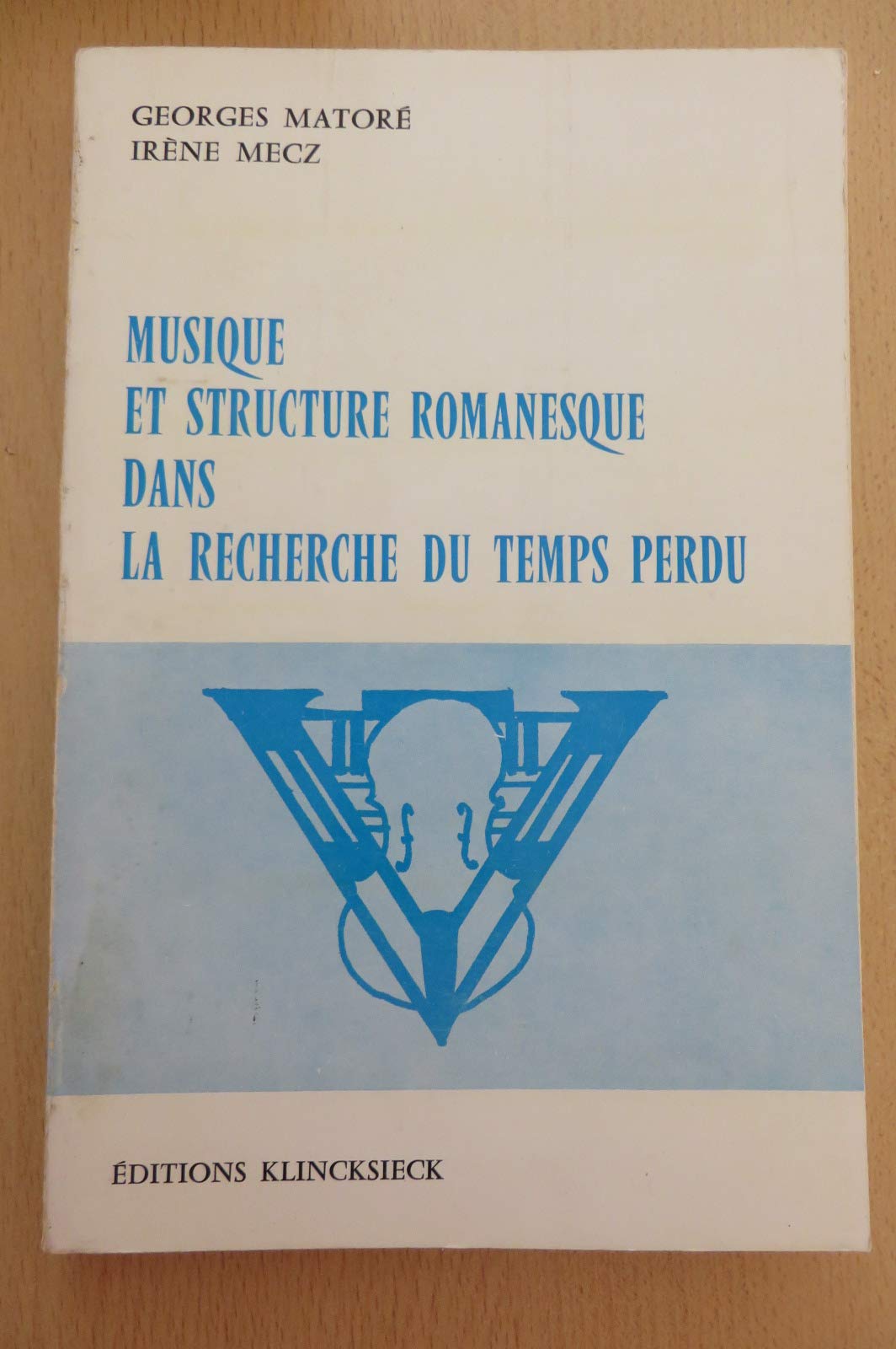 Musique et structure romanesque dans A la recherche du temps perdu Books