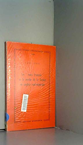 Les Mots français et le mythe de la France en anglais contemporain book