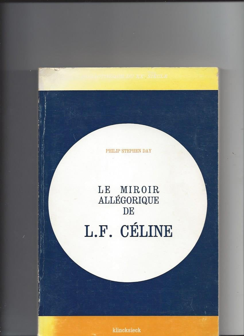 Le Miroir allégorique de L.F. Céline Books