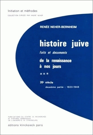 Histoire juive : faits et documents, de la Renaissance à nos jours. Vol. 3-2. 20e siècle : 1921-1948 Books