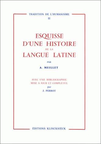 Esquisse d'une histoire de la langue latine Books