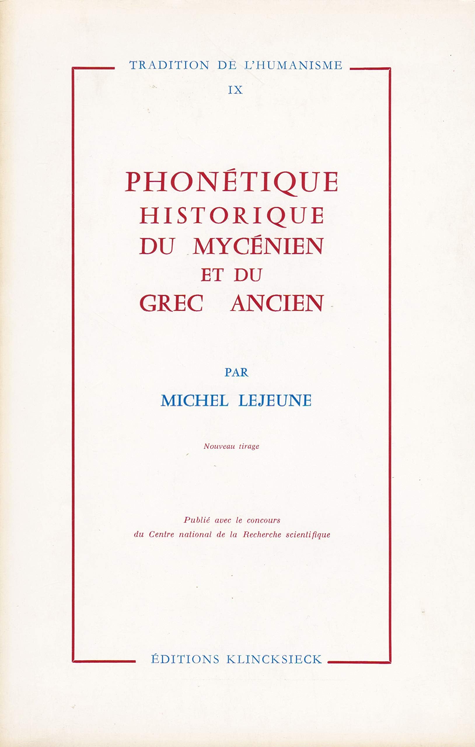 Phonétique historique du mycénien et du grec ancien book