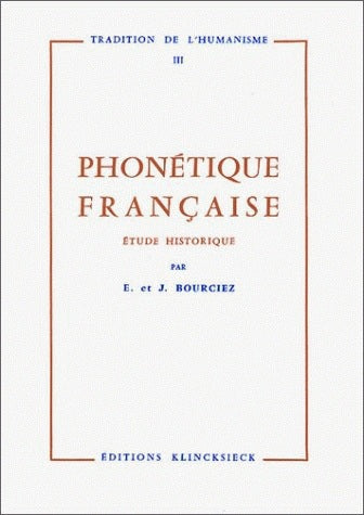 Phonétique française, étude historique Books